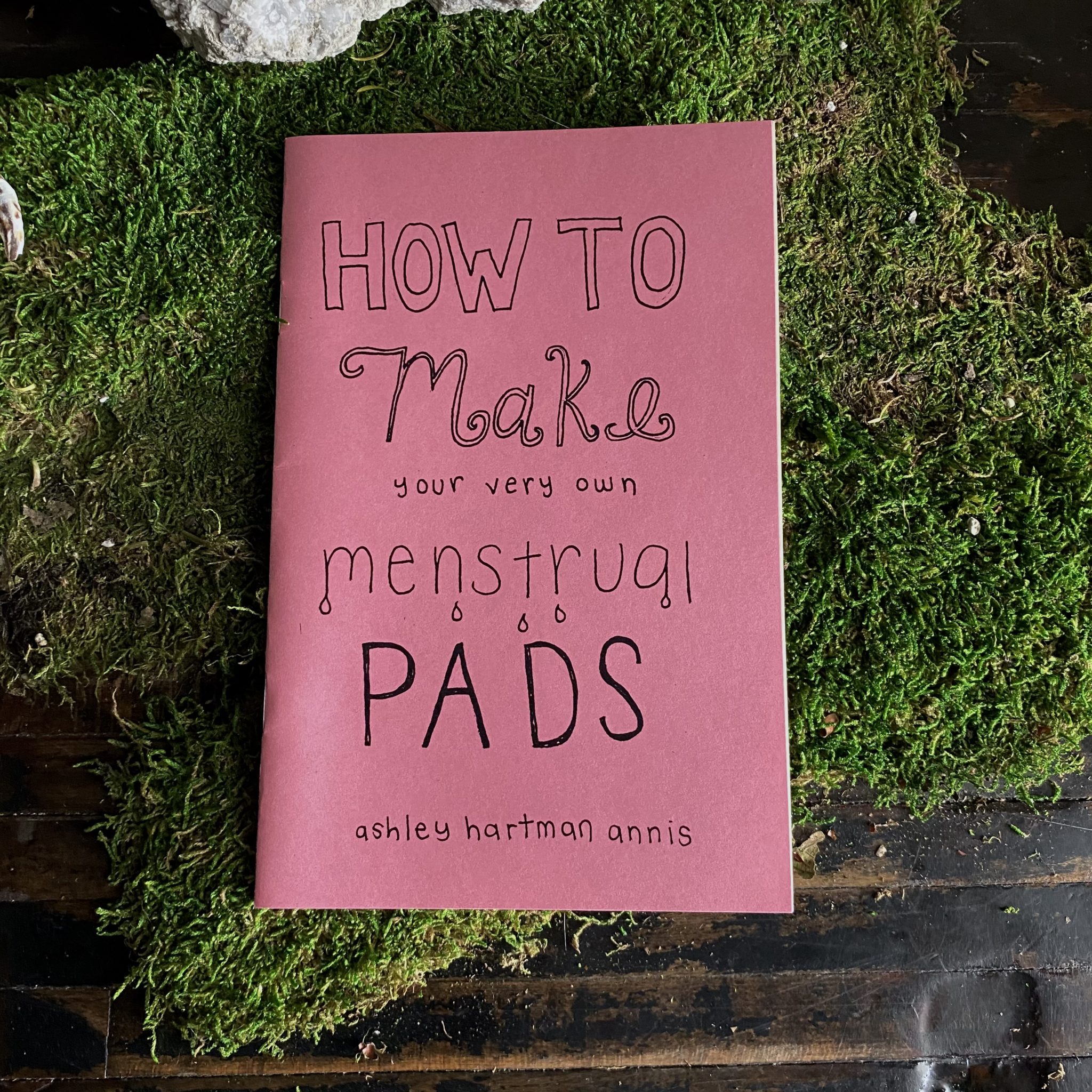 How to Make Your Very Own Menstrual Pads. By Fae Rhe Annis Ashley. -  RitualCravt